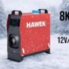 cc Суха Дизелова Печка HAWEK 8kW – за кемпери, бусове и гаражи 12V / 24V / 220V